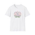 Peace is a Practice T-Shirt